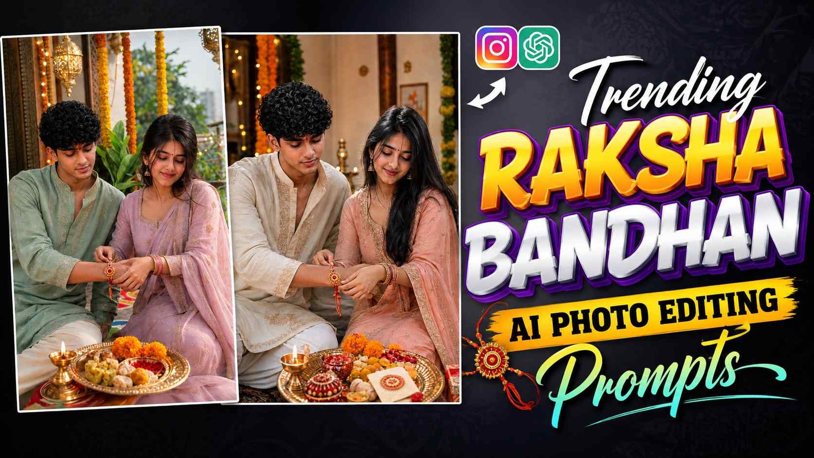 Raksha Bandhan AI Photo Editing Prompts