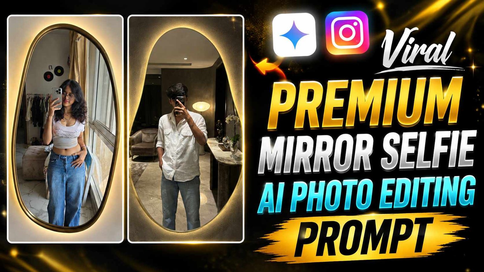 Instagram Restyle Mirror Selfie Ai Photo Editing Prompt | Meta Ai