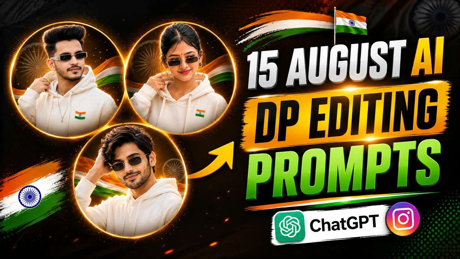 15 August AI DP Editing Prompts