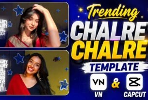 Chalrey Chalrey Waal Capcut Template 2026
