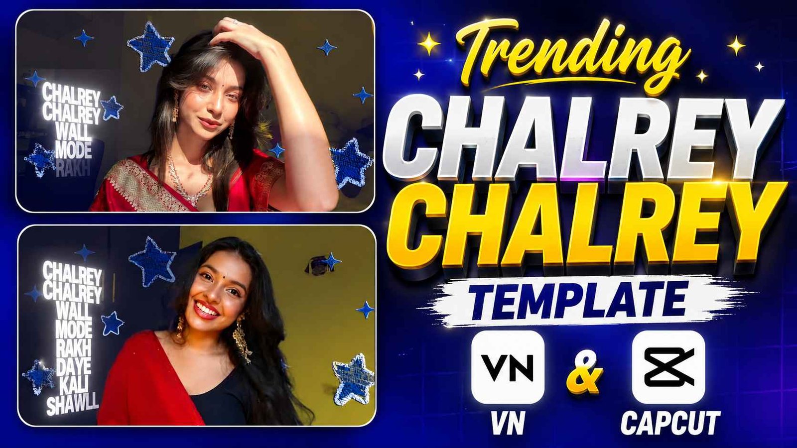 Chalrey Chalrey Waal Capcut Template 2026